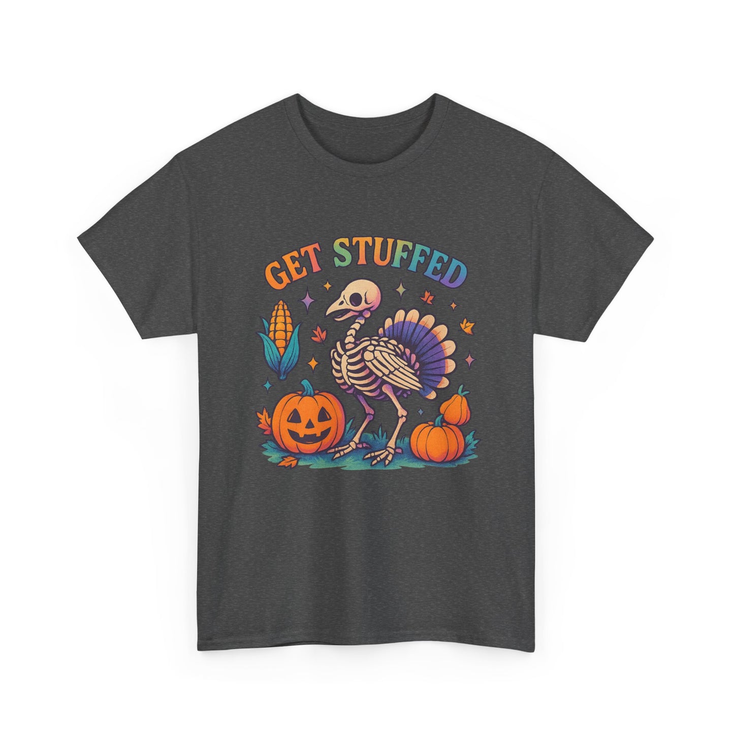 Funny Thanksgiving Unisex Tee - 'Get Stuffed' Graphic for Fall Celebrations, Casual Wear, Family Gatherings, Halloween Parties