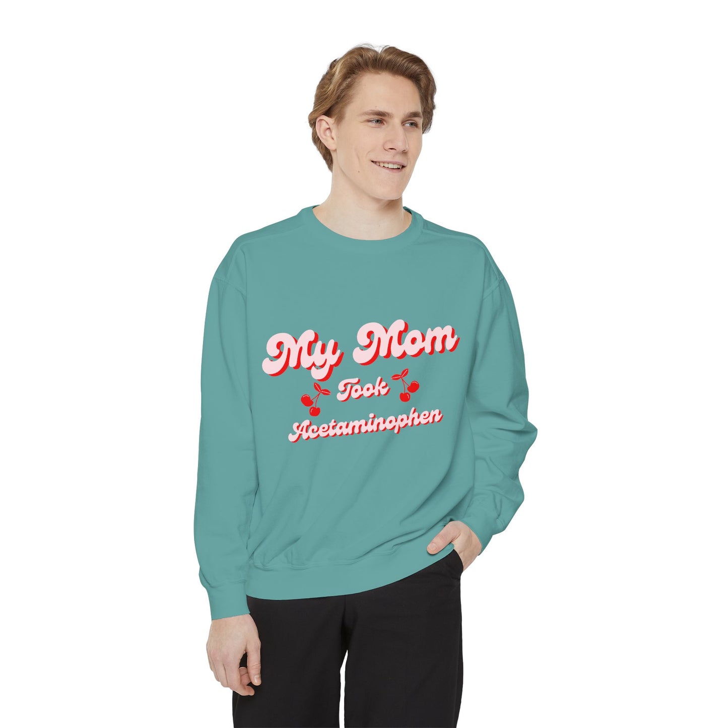 Funny Autism Awarenes Comfort Colors Sweatshirt | Acetaminophen Does Not Cause Autism