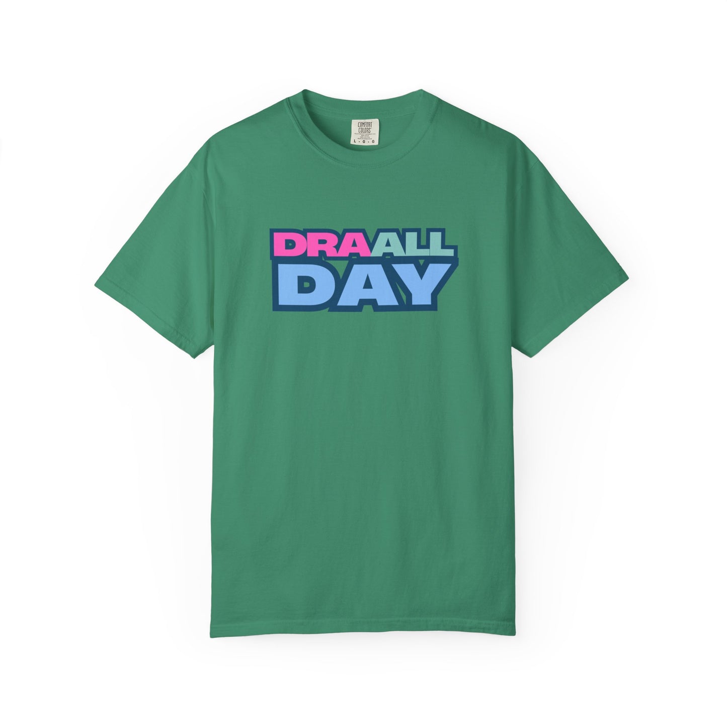 RBT BCBA Comfort Colors T-Shirt with 'DRA ALL DAY' Graphic, Casual ABA Tee, Gift for Therapist, Fun Statement Shirt
