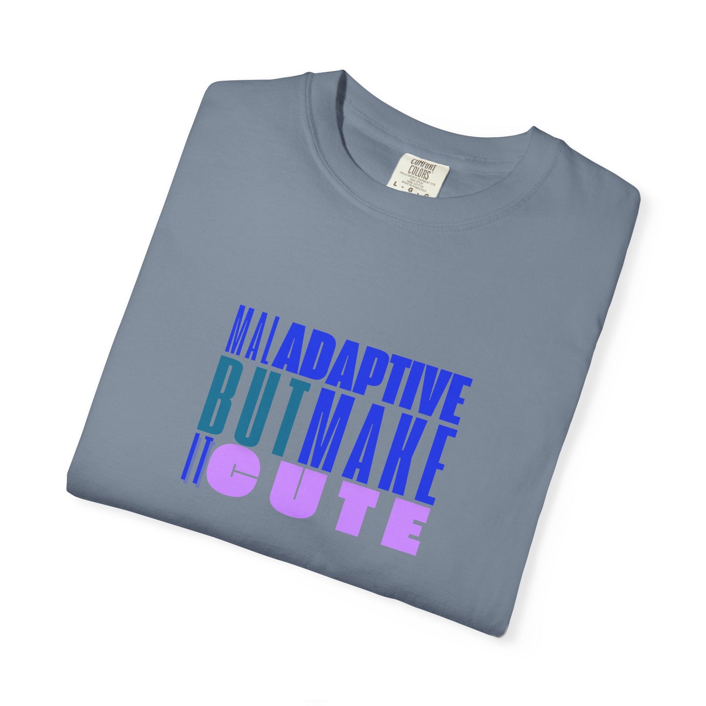 Adaptive But Make Cute, Comfort Colors RBT BCBA T-Shirt, ABA Trendy Tee, Casual Wear, Gift for Therapist