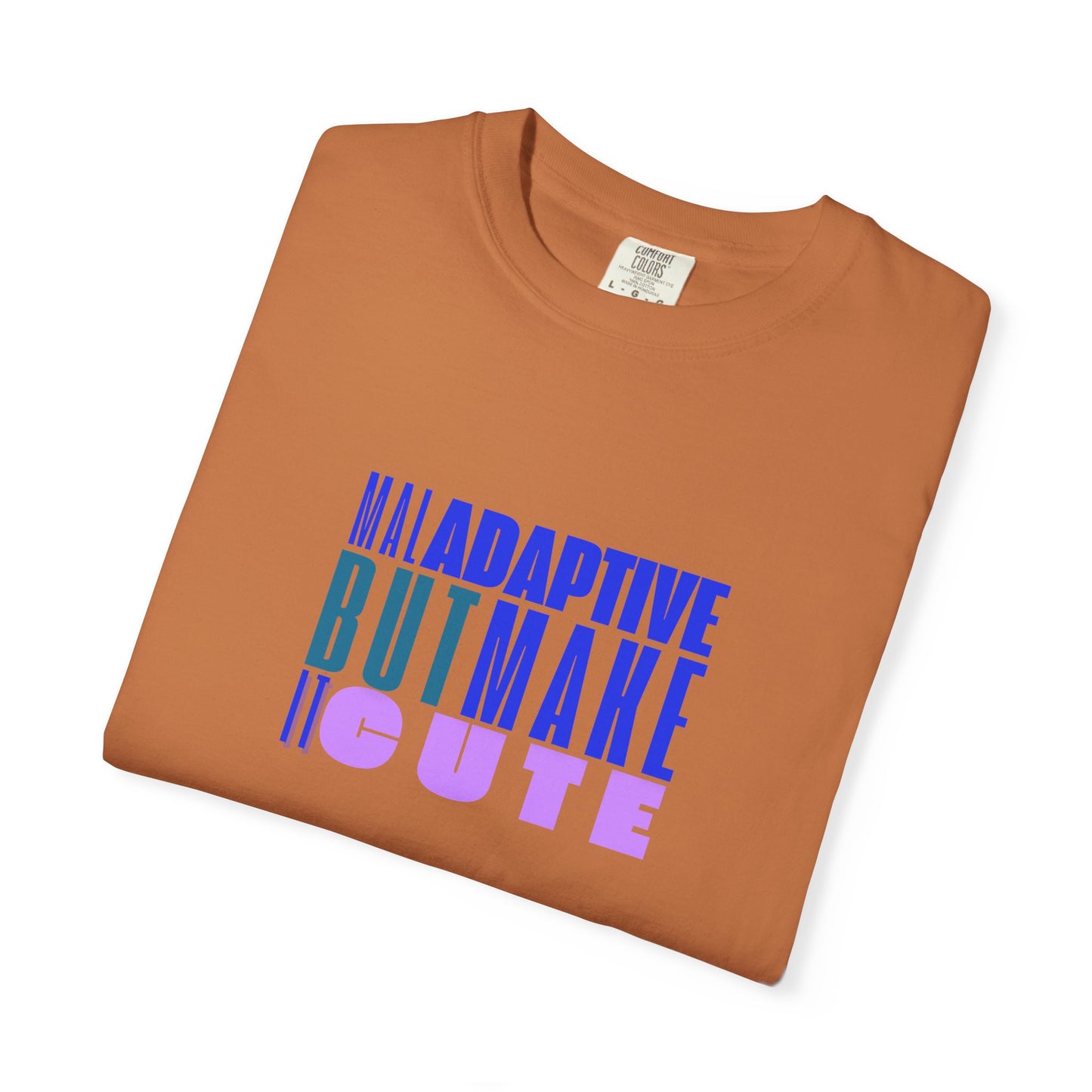 Adaptive But Make Cute, Comfort Colors RBT BCBA T-Shirt, ABA Trendy Tee, Casual Wear, Gift for Therapist