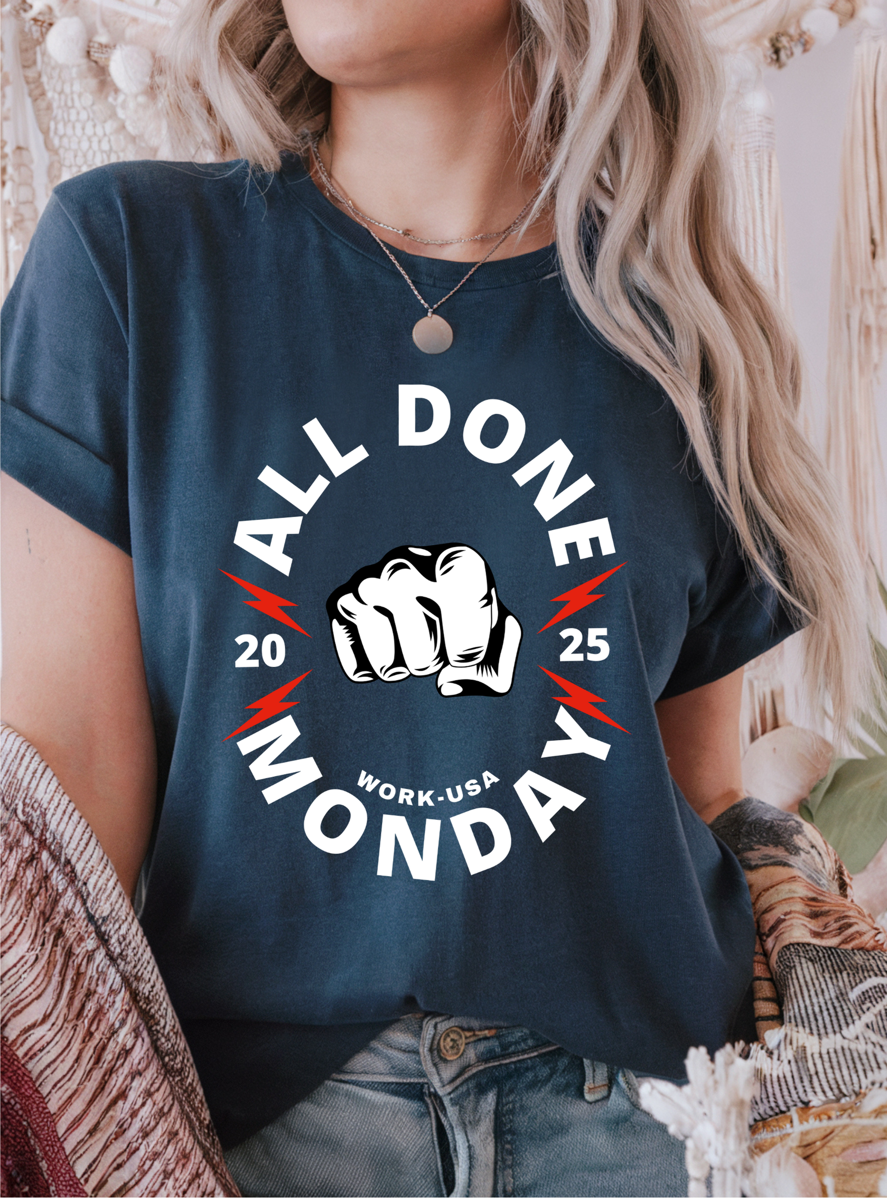 All Done Monday Anti-Monday Women's Lightweight T-Shirt